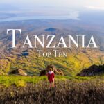 Top 10 Places To Visit in Tanzania – Travel Guide