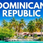 DOMINICAN REPUBLIC Travel Guide – Best Tourist Attractions