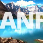 The ULTIMATE Banff TRAVEL GUIDE 2026