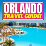 Orlando, Florida: The ULTIMATE Travel Guide & The PERFECT Itinerary!