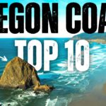 TOP 10 PLACES TO VISIT ON THE OREGON COAST – 4K TRAVEL GUIDE