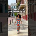 5 Fun Things to Do in Panama City!