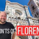 The Do’s & Don’ts of Visiting Florence, Italy 🇮🇹
